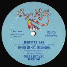 Load image into Gallery viewer, Spoonie Gee Meets The Sequence : Monster Jam (12")