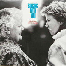 Load image into Gallery viewer, Holly Near And Ronnie Gilbert : Singing With You (LP, Album)