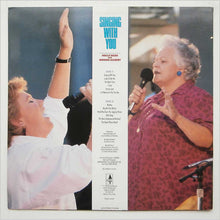 Load image into Gallery viewer, Holly Near And Ronnie Gilbert : Singing With You (LP, Album)