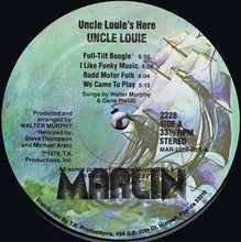 Load image into Gallery viewer, Uncle Louie : Uncle Louie's Here (LP, Album)