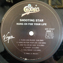 Load image into Gallery viewer, Shooting Star (4) : Hang On For Your Life (LP, Album, San)