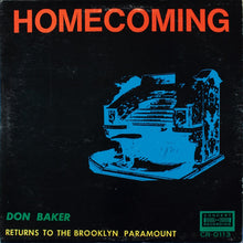 Laden Sie das Bild in den Galerie-Viewer, Don Baker (2) : Homecoming: Don Baker Returns To The Brooklyn Paramount (LP)