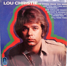 Laden Sie das Bild in den Galerie-Viewer, Lou Christie : I'm Gonna Make You Mine (LP, Album)