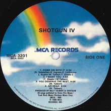 Load image into Gallery viewer, Shotgun (2) : Shotgun IV (LP, Album, Glo)