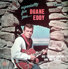 Load image into Gallery viewer, Duane Eddy And The Rebels : Especially For You (LP, Album, Mono, No )