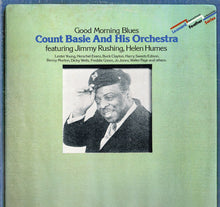 Load image into Gallery viewer, Count Basie And His Orchestra* Featuring Jimmy Rushing, Helen Humes : Good Morning Blues (2xLP, Comp, Pin)