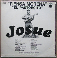 Load image into Gallery viewer, Josue : Piensa Morena - El Pastorcito (LP)
