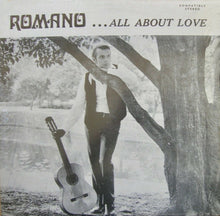 Load image into Gallery viewer, Romano (19) : ...All About Love (LP, Album)