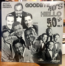 Laden Sie das Bild in den Galerie-Viewer, Various : Goodbye 40's Hello 50's Vol 2 (LP, Comp)