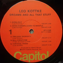 Load image into Gallery viewer, Leo Kottke : Dreams And All That Stuff (LP, Album, Win)