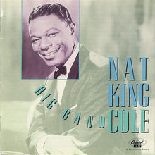 Load image into Gallery viewer, Nat King Cole : Big Band Cole (CD, Comp, Mono)