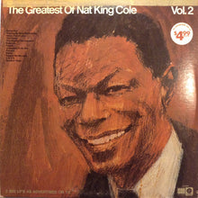 Load image into Gallery viewer, Nat King Cole : The Greatest Of Nat King Cole (2xLP, Album, Comp)