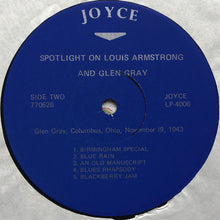 Load image into Gallery viewer, Louis Armstrong, Glen Gray : Spotlight On Louis Armstrong And Glen Gray (LP, Album)
