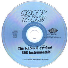 Laden Sie das Bild in den Galerie-Viewer, Various : Honky Tonk! The King & Federal R&B Instrumentals (CD, Comp, RM)