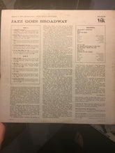 Laden Sie das Bild in den Galerie-Viewer, Various : Jazz Goes Broadway (LP, Album, Mono)