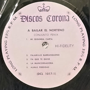 Conjunto Fenix : A Bailar El Norteño (LP, Album)