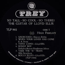 Load image into Gallery viewer, Lloyd Ellis : So Tall So Cool So There! The Guitar Of Lloyd Ellis (LP, Album)