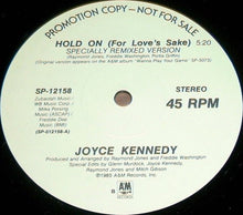 Charger l'image dans la galerie, Joyce Kennedy : Hold On (For Love's Sake) (12", Promo)