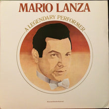 Load image into Gallery viewer, Mario Lanza : A Legendary Performer (LP, Comp)