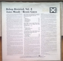 Load image into Gallery viewer, James Moody / Bennie Green : Bebop Revisited, Vol. 4 (LP, Comp, RM)