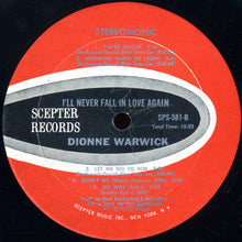 Load image into Gallery viewer, Dionne Warwick : I'll Never Fall In Love Again (LP, Album, Mon)