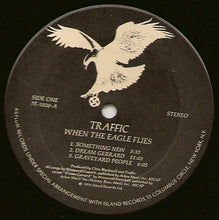 Load image into Gallery viewer, Traffic : When The Eagle Flies (LP, Album, San)