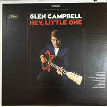 Load image into Gallery viewer, Glen Campbell : Hey, Little One (LP, Album, Jac)