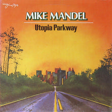 Load image into Gallery viewer, Mike Mandel : Utopia Parkway (LP, Album)