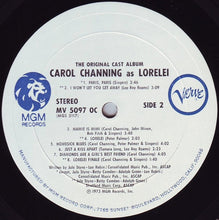 Load image into Gallery viewer, Carol Channing : The Original Cast Album - Carol Channing As Lorelei: A Musical Comedy (LP, Album)