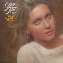 Load image into Gallery viewer, Olivia Newton-John : Have You Never Been Mellow (LP, Album)