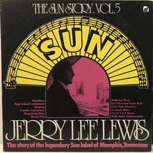 Laden Sie das Bild in den Galerie-Viewer, Jerry Lee Lewis : The Sun Story Vol.5 (LP, Comp, Mono, RE)
