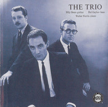 Laden Sie das Bild in den Galerie-Viewer, The Trio (10) : Billy Bean, Hal Gaylor*, Walter Norris : The Trio (CD, Album, RE, RM)