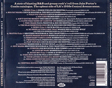 Load image into Gallery viewer, Various : Central Rocks! The Central Avenue Scene 1951-58 Vol 2 (CD, Comp)