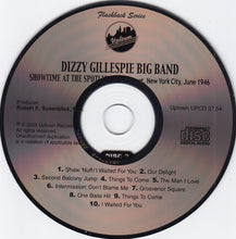 Charger l'image dans la galerie, Dizzy Gillespie Big Band : Showtime At The Spotlite, 52nd Street, New York City, June 1946 (2xCD, Album)