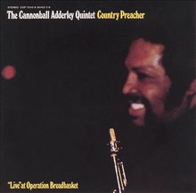 Laden Sie das Bild in den Galerie-Viewer, The Cannonball Adderley Quintet : Country Preacher (LP, Album, Gat)