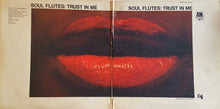 Charger l'image dans la galerie, Soul Flutes : Trust In Me (LP, Album, Mo)
