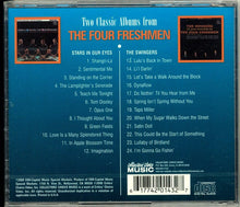Laden Sie das Bild in den Galerie-Viewer, The Four Freshmen : Stars in Our Eyes / The Swingers (CD, Comp)