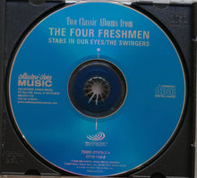 Laden Sie das Bild in den Galerie-Viewer, The Four Freshmen : Stars in Our Eyes / The Swingers (CD, Comp)