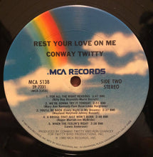 Load image into Gallery viewer, Conway Twitty : Rest Your Love On Me (LP, Album, Club)