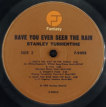 Load image into Gallery viewer, Stanley Turrentine : Have You Ever Seen The Rain (LP, Album, Gat)