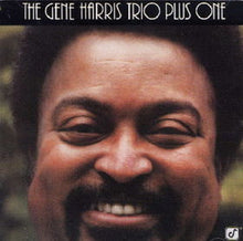 Charger l'image dans la galerie, The Gene Harris Trio Plus One : The Gene Harris Trio Plus One (LP)