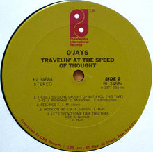 Load image into Gallery viewer, The O'Jays : Travelin' At The Speed Of Thought (LP, Album, Gat)