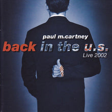 Load image into Gallery viewer, Paul McCartney : Back In The U.S. (2xCD, Album)