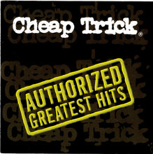 Laden Sie das Bild in den Galerie-Viewer, Cheap Trick : Authorized Greatest Hits (CD, Album, Comp)