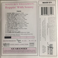 Laden Sie das Bild in den Galerie-Viewer, Sonny Boy Williamson (2) : Boppin' With Sonny (CD, Comp)