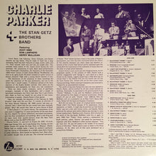 Charger l'image dans la galerie, Charlie Parker : At the Apollo Theatre and St. Nick's Arena + The Stan Getz Brothers Band (LP, Album, Mono)