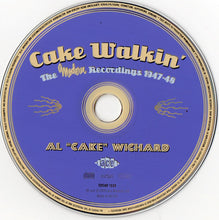 Load image into Gallery viewer, Al "Cake" Wichard Sextette* : Cake Walkin' The Modern Reccordings 1947-48 (CD, Comp)