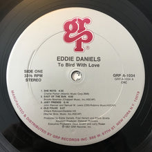 Load image into Gallery viewer, Eddie Daniels : To Bird With Love (LP, Album, Club)