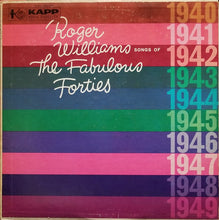 Laden Sie das Bild in den Galerie-Viewer, Roger Williams (2) : Songs Of The Fabulous Forties (2xLP, Album, Gat)