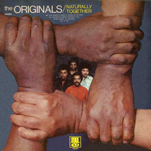 Laden Sie das Bild in den Galerie-Viewer, The Originals : Naturally Together (LP, Album)